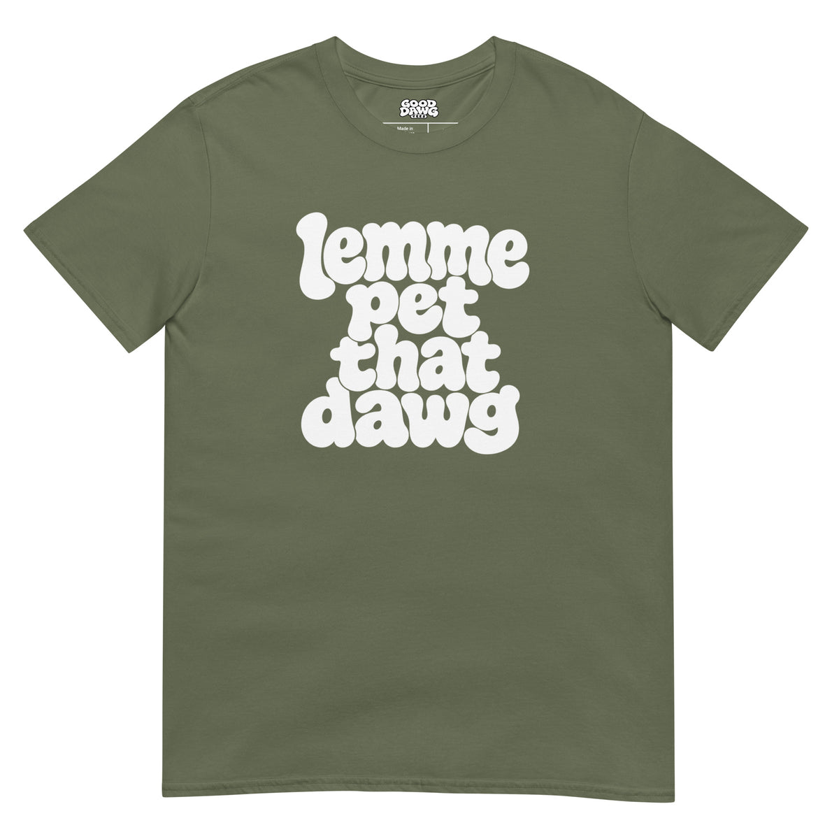 Lemme Pet That Dawg Tee'
